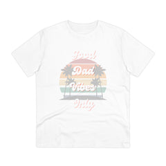 Good Dad Vibes Only Organic T-shirt--Unisex